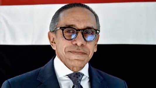 السفير المصري يؤكد: تلقينا إشارات إيجابيّة من جميع الفرقاء